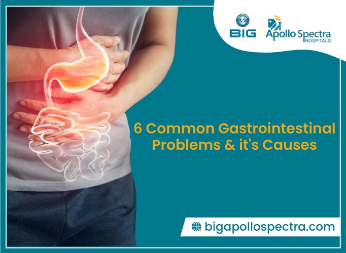 What Causes Digestive Problems? 6 Common GI Problems You May Have.