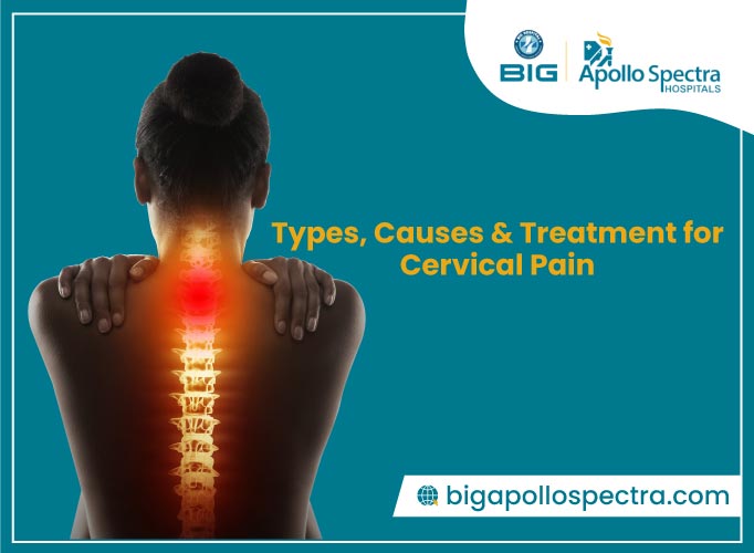 Cervical Pain: Types, Causes and Treatment