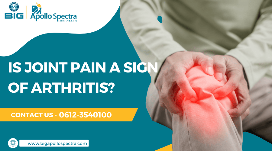 Is Joint Pain A Sign of Arthritis