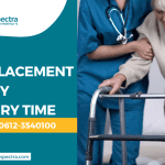 Hip Replacement Surgery Recovery Time