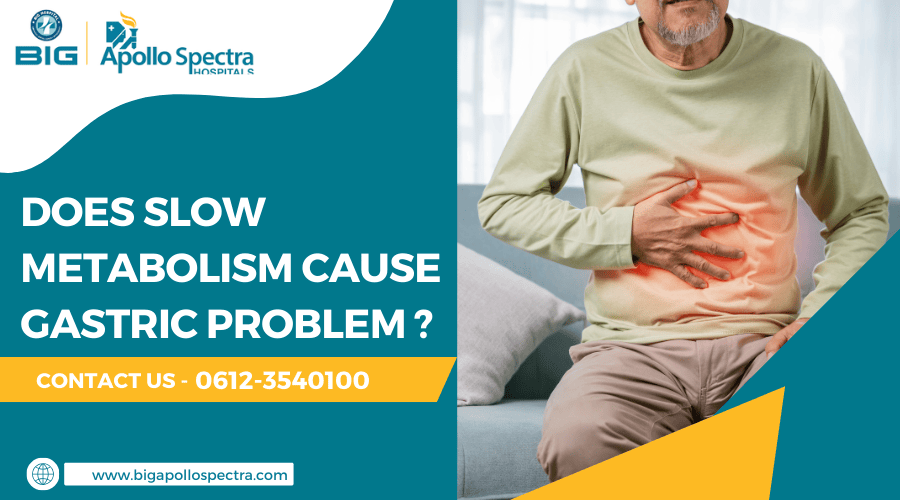Does Slow Metabolism Cause Gastric Problem
