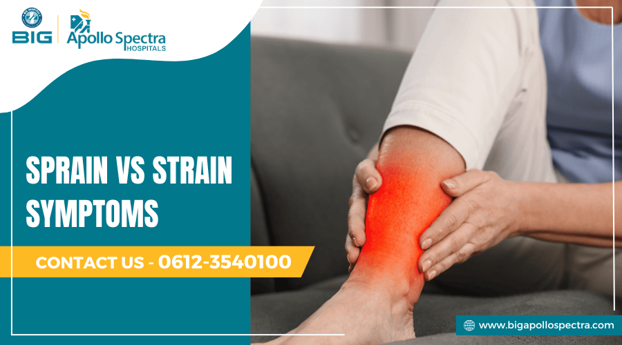 Sprain vs Strain Symptoms