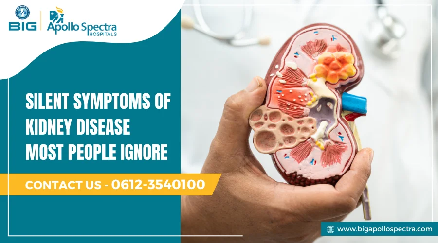 Silent symptoms of kidney disease