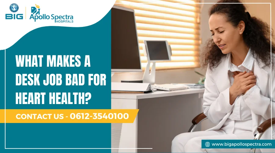 What makes a desk job bad for heart health