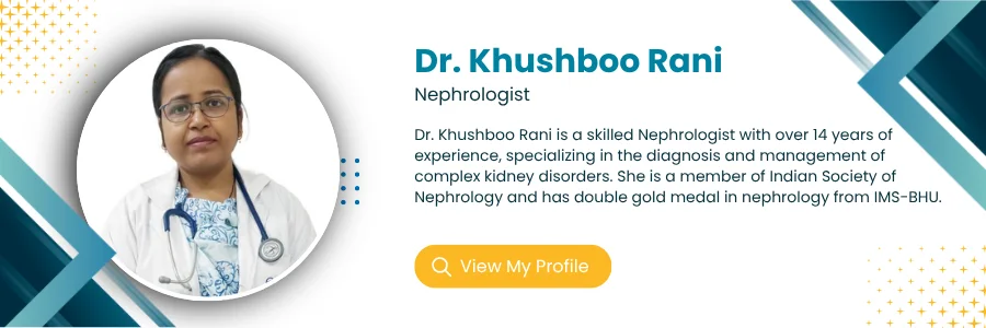 Dr. Khushboo Rani Nephrologist in Patna