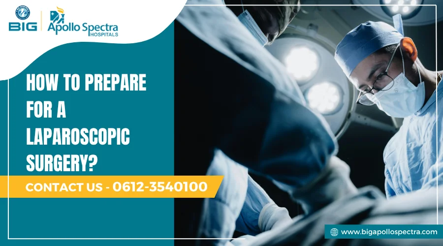How to Prepare for a Laparoscopic Surgery