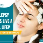 can epilepsy patients live a normal life