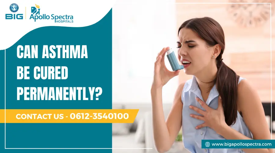 Can Asthma Be Cured Permanently
