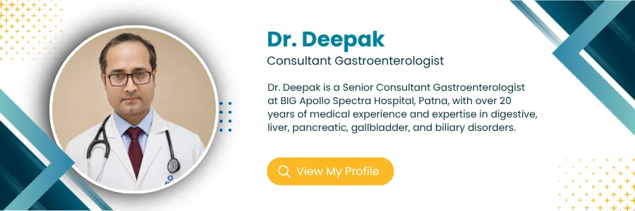 Dr. Deepak gastroenterologist in Patna
